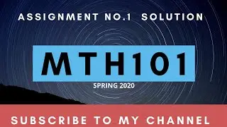 MTH101 Assignment No.1 Solution ||Spring 2020||Virtual University