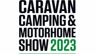 Caravan, camping and motorhome show. NEC 2023