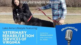 Lake Anna Lifestyle | Business Interviews | Veterinary Rehabilitation Services of Virginia