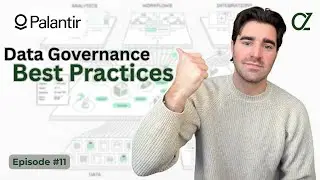 Palantir Deep Dive: Data Governance Best Practices – Security Primitives