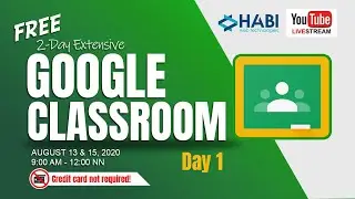 2-Day Extensive Google Classroom Part 1 of 2
