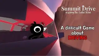 A Difficult Game about Driving...