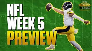 Week 5 NFL Preview: Bills-Texans, Cowboys-Steelers, Mahomes vs Derek Carr + London Game | PTP