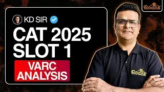Анализ VARC слота 1 CAT 2025 | Полное описание от К.Д. Сэра