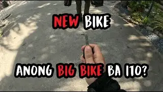 BAGONG BIG BIKE? | KDMOTOVLOG