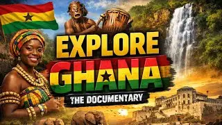 Ghana completely explained: Explore Culture, History & Beauty of Ghana