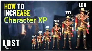 How to Increase You Character Level Fast in Lost IN BLUE