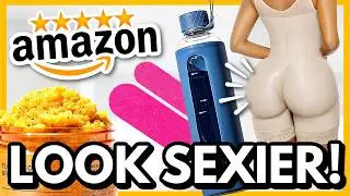 15 «непривлекательных» товаров, которые сделают вас СЕКСУАЛЬНЕЕ!