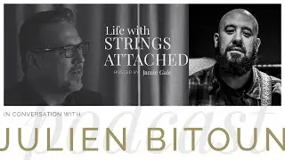 The Truth About Vintage Gear, Nostalgia & Modern Music with Julien Bitoun | LWSA Ep 91