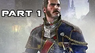 The Order 1886 Gameplay Walkthrough Part 1 (PS4)