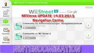 WiiU MiiVerse UPDATE 14.03.2013 - Navigation Center and more