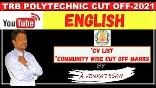 TRB POLYTECHNIC ENGLISH EXPECTED CUT OFF 2021/ONLINE SURVEY/TRB POLYTECHNIC ENGLISH CUTOFF & CV LIST