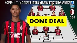 DONE DEAL | AC MILAN POTENTIAL SQUAD DEPTH WITH TRANSFER KONI DE WINTER UNDER MASSIMILIANO ALLEGRI