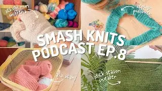 SMASH KNITS - Подкаст по вязанию, Эпизод 8 - Мой первый тестовый свитер на сезон вязания и набора...