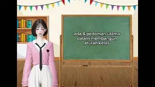Sesi Pengembangan diri (CLASS MANAGEMENT) &ldquo;Rules Of The Classroom&rdquo;