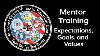Buncombe County Veteran's Treatment Court: Mentor Training Overview