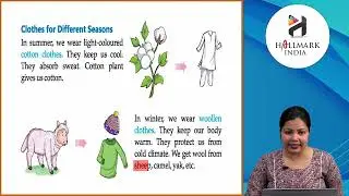 Ch 6 | Hallmark India | EVS | Class 1 | Clothes We Wear | For children