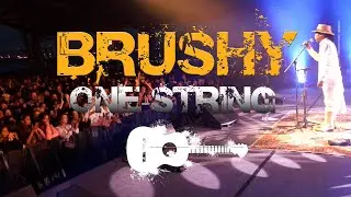 Brushy One String | Chicken In The Corn | Live Performance Montage