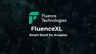 FluenceXL for Anaplan