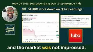 Fubo Q3 2025: Subscriber Gains Don't Stop Revenue Slide #accruedinterest  #stocks #fubo #fubotv