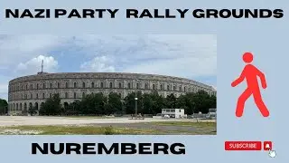 Nazi Party Rally Grounds Nuremberg -  Walking Tour - 4K - 2023