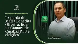 Vereador Dilemário fala se vai continuar líder do prefeito e esclarece votação sobre IPTU de Cuiabá