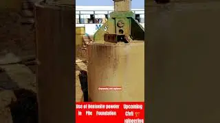 Use Of Bentonite Powder in Pile Foundation #civilengineering #engineering #realestate #motivation