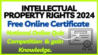 Quiz Competition Intellectual Property Rights 2024 with Certificate | Intellectual Property Rights
