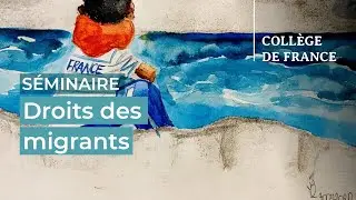 Droits des migrants (8) - Fran&ccedil;ois H&eacute;ran (2022-2023)