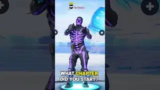 What CHAPTER Did You Start in Fortnite!