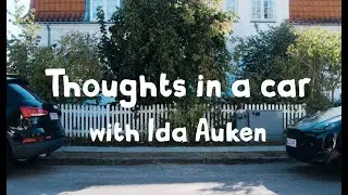 Thoughts in a Car with Ida Auken