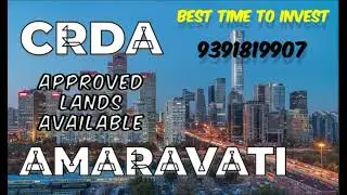CRDA Approved plots available in and around Amaravati-Calital city