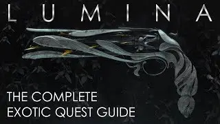 FAST & EASY Lumina Exotic Quest Guide | Destiny 2 Season of Opulence