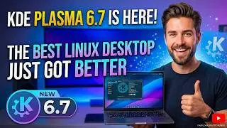 KDE Plasma 6.7 Is Here: The Best Linux Desktop Just Got Better!