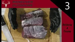 Butchering & Freezing Meat, DIY Venison Loin and other cuts!