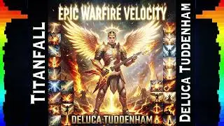 Titanfall - DELUCA TUDDENHAM