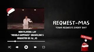 REQUEST-MAS REACTION | LAY 'Double Happiness (囍)' | GRANDLINE 5