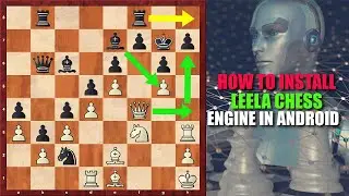 How to install chess engine on android mobile device 2020 🔥