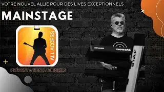 MAINSTAGE - Votre nouvel Alli&eacute; exceptionnel pour jouer en LIVE 🎹