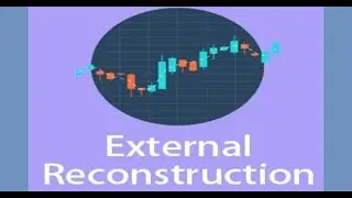 External Reconstruction Part 2