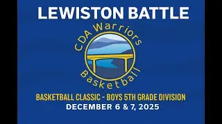 Lewiston Battle Basketball 2025 Classic - Bracket Game 1 vs. Palouse Cougars
