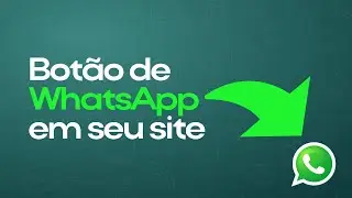 Inserindo bot&atilde;o WhatsApp em HTML com link direto para o n&uacute;mero sem uso de plugins
