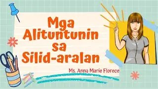 MGA ALITUNTUNIN SA SILID-ARALAN #Canva by Anna Marie Florece