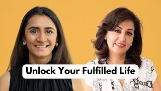 Living a Fulfilled Life: Rita Chowdhry on Empowerment, Balance and the SAVVI Principle - Replay