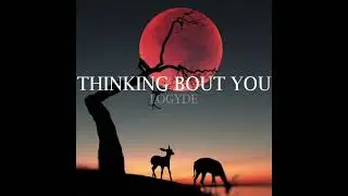 LogyDE - THINKING BOUT YOU (Audio Oficial) #detroit 