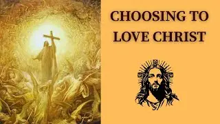 Who Do You Say I Am? We Must Choose To Love Jesus Christ Every Day ✝️