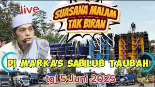 live🔴 suasana malam takbiran di markas sabilu Taubah tgl 5-juni2025