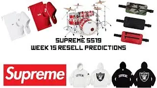 COP or DROP (Supreme SS19 Week 15 Resale Predictions)