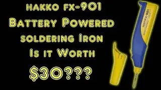 Hakko Cordless Soldering Iron is it worth $30 (review)