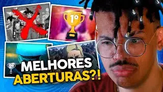 AS ABERTURAS MAIS FAMOSAS DE ANIME?! T&Aacute; ERRADO ISSO!